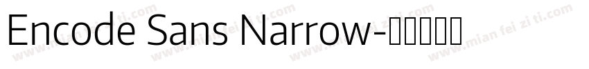 Encode Sans Narrow字体转换